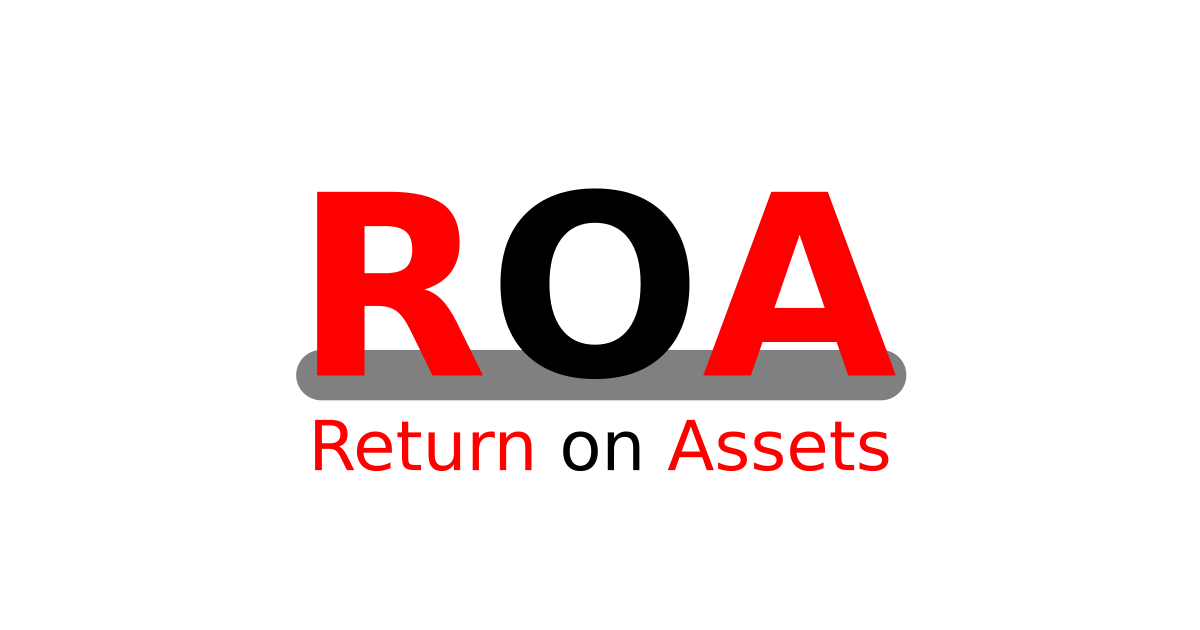 ROA là gì? Cách sử dụng ROA để đánh giá doanh nghiệp : UBot