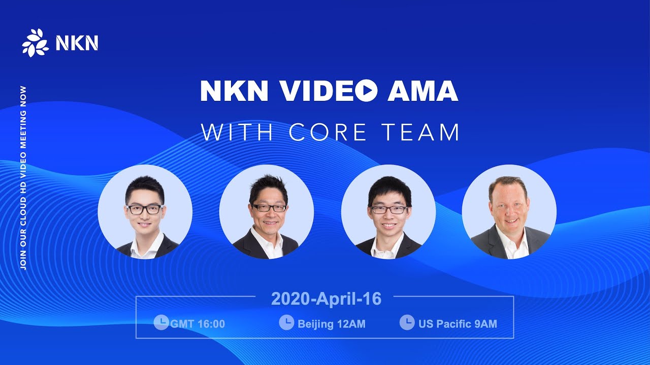 Video AMA with NKN Core Team April 2020 - YouTube