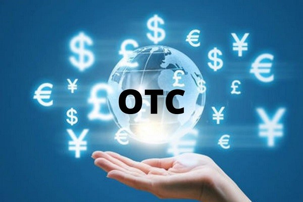 Sàn OTC là gì? Kinh nghiệm khi giao dịch sàn OTC