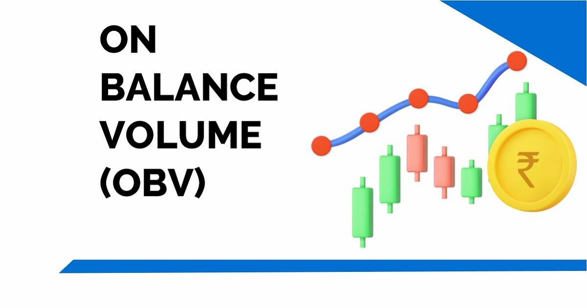 OBV là gì? Cách sử dụng chỉ báo OBV để giao dịch crypto