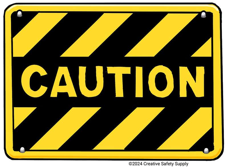 What does caution mean? | Creative Safety Supply